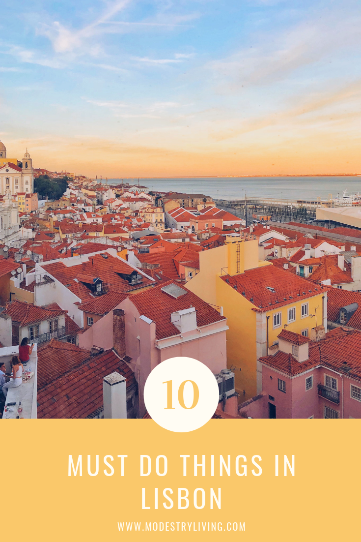 Best of Lisbon: Top Ten Things To Do - Explore in Style